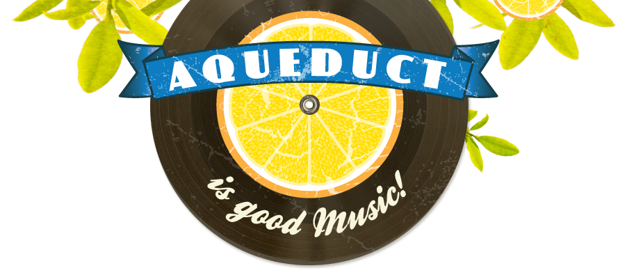 Aqueduct is good music